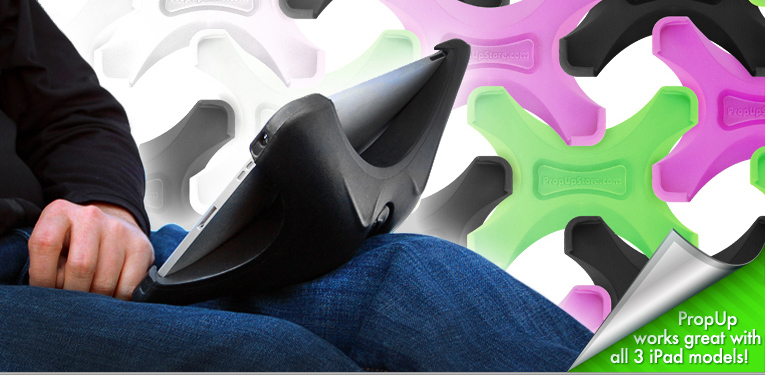 PropUp is casual - use it in bed or on the couch